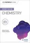 My Revision Notes: WJEC GCSE Chemistry cover