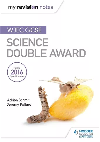 My Revision Notes: WJEC GCSE Science Double Award cover