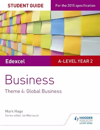 Edexcel A-level Business Student Guide: Theme 4: Global Business cover