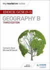My Revision Notes: Edexcel GCSE (9–1) Geography B Third Edition cover