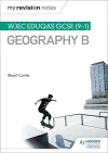 My Revision Notes: WJEC Eduqas GCSE (9–1) Geography B cover