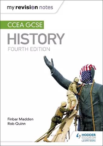 My Revision Notes: CCEA GCSE History Fourth Edition cover