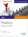 AQA AS/A-level Politics Student Guide 2: Politics of the UK cover