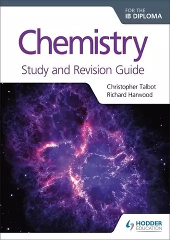 Chemistry for the IB Diploma Study and Revision Guide cover