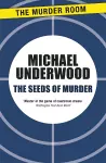 The Seeds of Murder cover