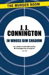 In Whose Dim Shadow cover