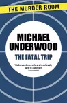 The Fatal Trip cover