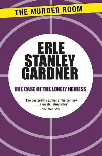 The Case of the Lonely Heiress cover