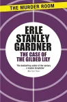 The Case of the Gilded Lily cover