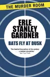 Bats Fly at Dusk cover
