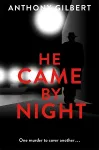 He Came by Night cover