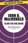 Slam the Big Door cover