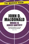 Where is Janice Gantry? cover