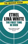 The First Time He Died cover
