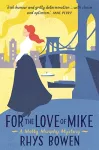 For the Love of Mike cover