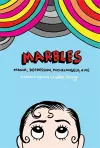 Marbles: Mania, Depression, Michelangelo and Me cover