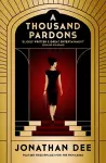 A Thousand Pardons cover