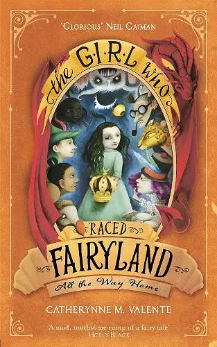 The Girl Who Raced Fairyland All the Way Home cover