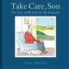 Take Care, Son cover