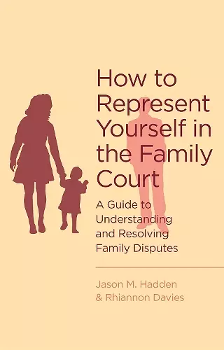 How To Represent Yourself in the Family Court cover