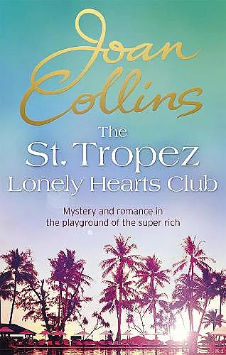 The St. Tropez Lonely Hearts Club cover