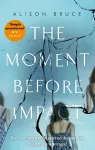 The Moment Before Impact cover