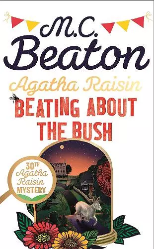 Agatha Raisin: Beating About the Bush cover