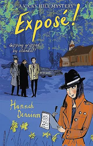 A Vicky Hill Mystery: Exposé! cover