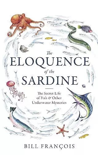 The Eloquence of the Sardine cover