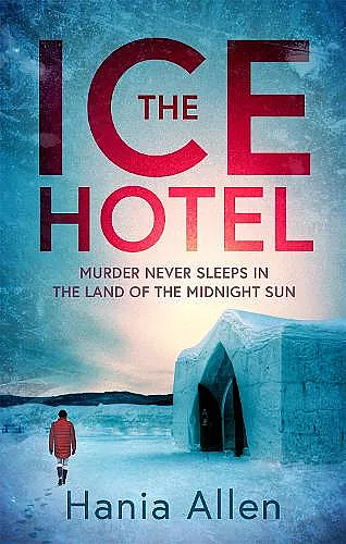 The Ice Hotel cover