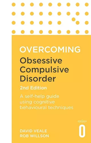Overcoming Obsessive Compulsive Disorder, 2nd Edition cover