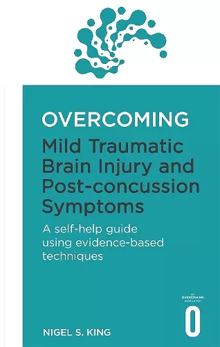 Overcoming Mild Traumatic Brain Injury and Post-Concussion Symptoms cover