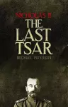 Nicholas II, The Last Tsar cover