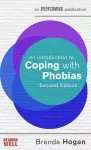 An Introduction to Coping with Phobias, 2nd Edition cover