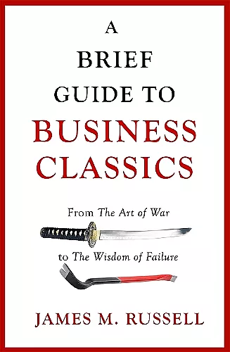 A Brief Guide to Business Classics cover