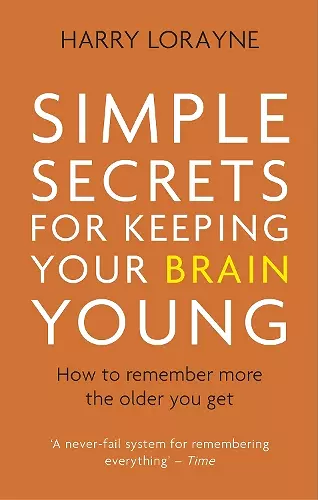 Simple Secrets for Keeping Your Brain Young cover