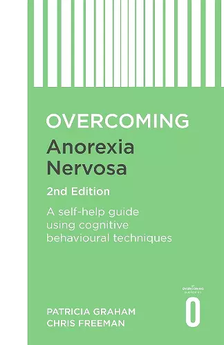 Overcoming Anorexia Nervosa 2nd Edition cover