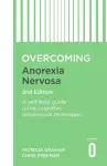Overcoming Anorexia Nervosa 2nd Edition cover