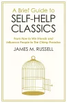 A Brief Guide to Self-Help Classics cover