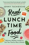 Real Lunchtime Food cover