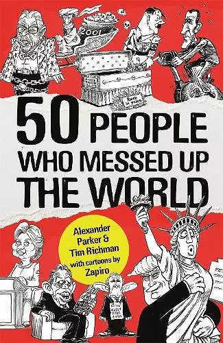 50 People Who Messed up the World cover