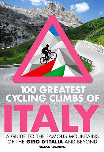 100 Greatest Cycling Climbs of Italy cover