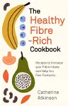 The Healthy Fibre-rich Cookbook cover