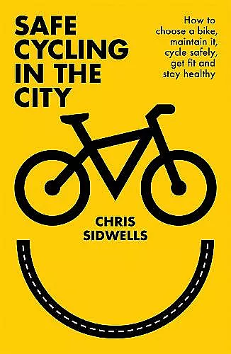 Safe Cycling in the City cover