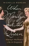 When Marilyn Met the Queen cover