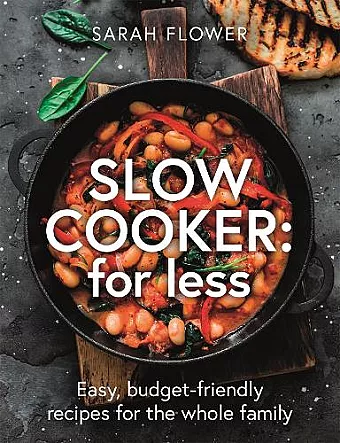 Slow Cooker: for Less cover