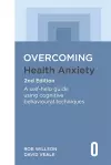 Overcoming Health Anxiety 2nd Edition cover
