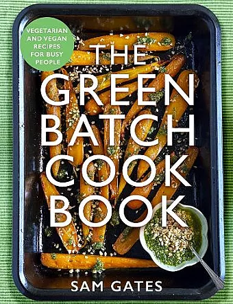 The Green Batch Cook Book cover