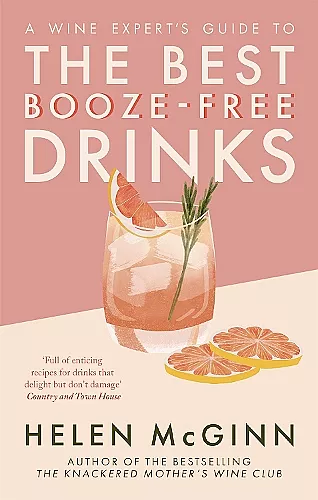 A Wine Expert’s Guide to the Best Booze-Free Drinks cover