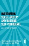 Overcoming Social Anxiety and Building Self-confidence cover